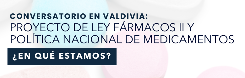 Inscríbete al conversatorio “Proyecto de Ley Fármacos II y Política Nacional de Medicamentos. ¿En qué estamos?"